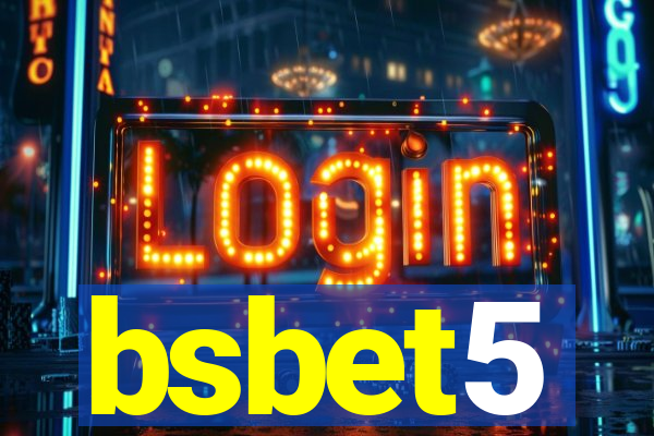 bsbet5