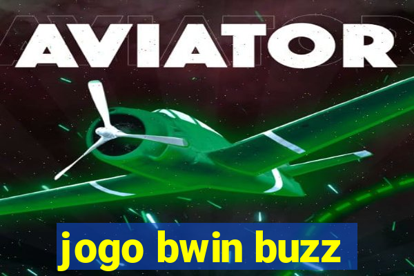 jogo bwin buzz