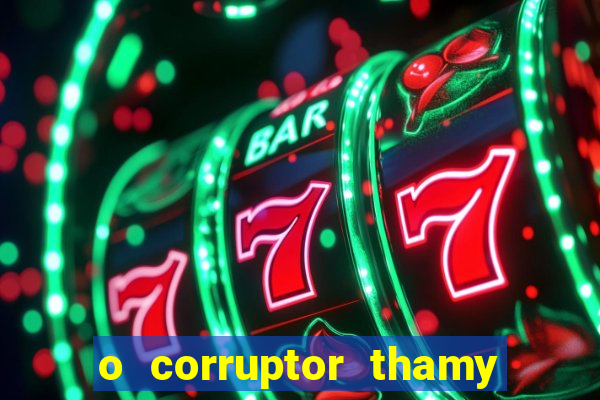 o corruptor thamy bastida pdf gratis