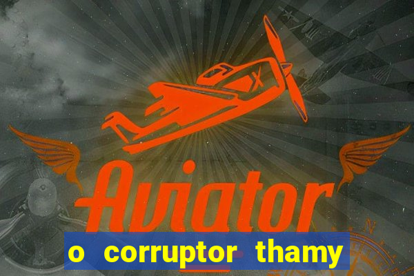 o corruptor thamy bastida pdf gratis