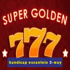 handicap escanteio 3-way