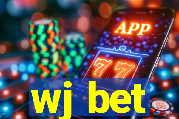 wj bet