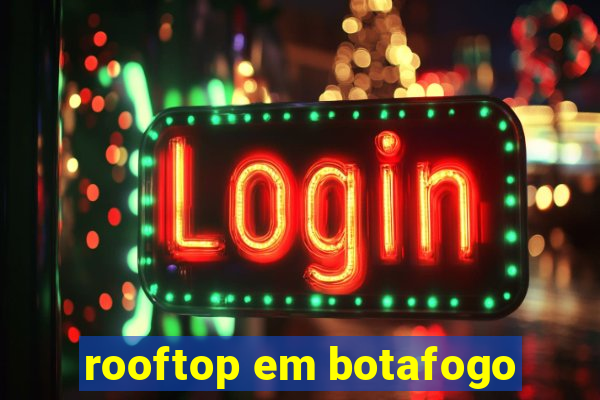 rooftop em botafogo