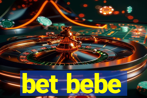 bet bebe