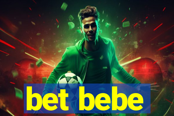 bet bebe