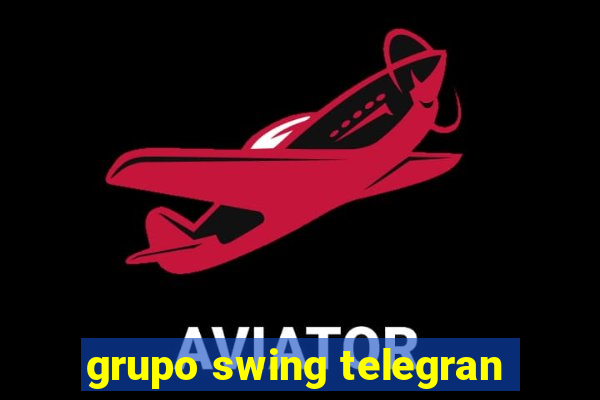 grupo swing telegran
