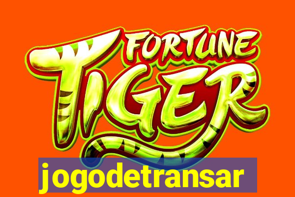 jogodetransar