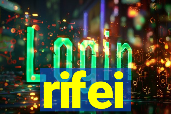 rifei