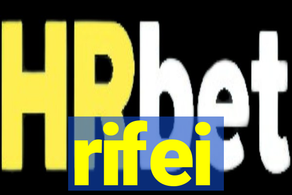 rifei