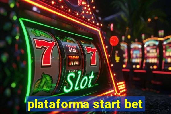 plataforma start bet