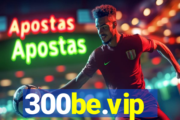300be.vip