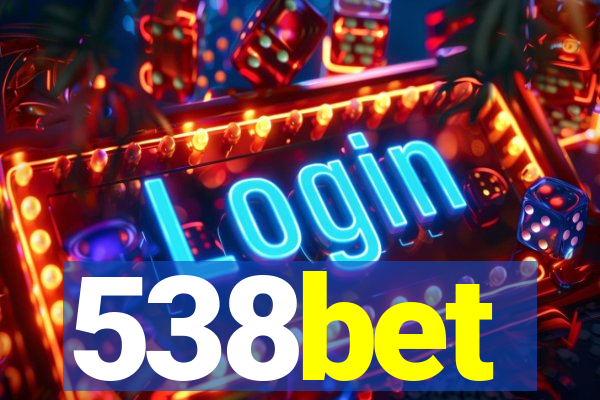 538bet