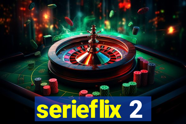 serieflix 2