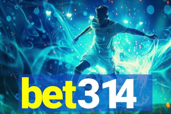 bet314