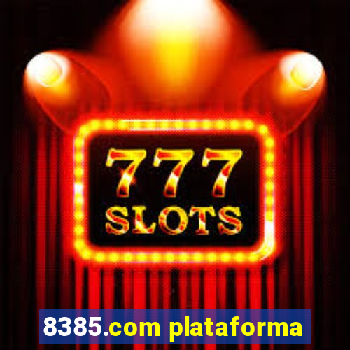 8385.com plataforma