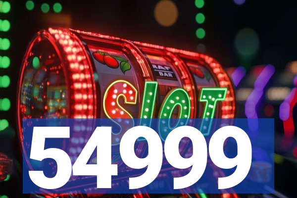 54999