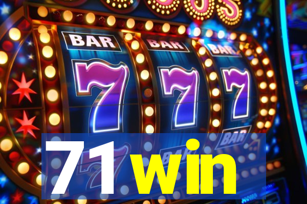 71 win