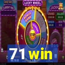 71 win