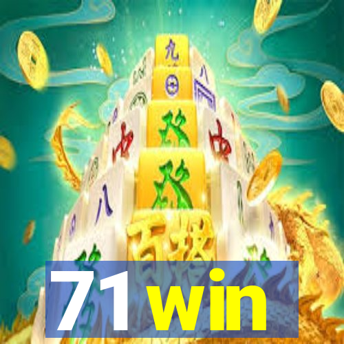 71 win