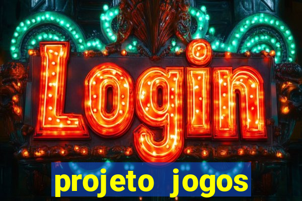 projeto jogos internos escolares