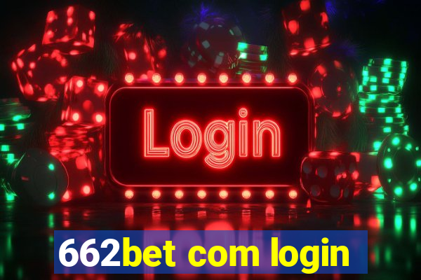 662bet com login