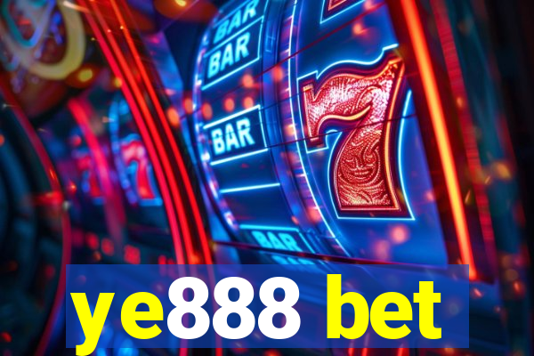 ye888 bet