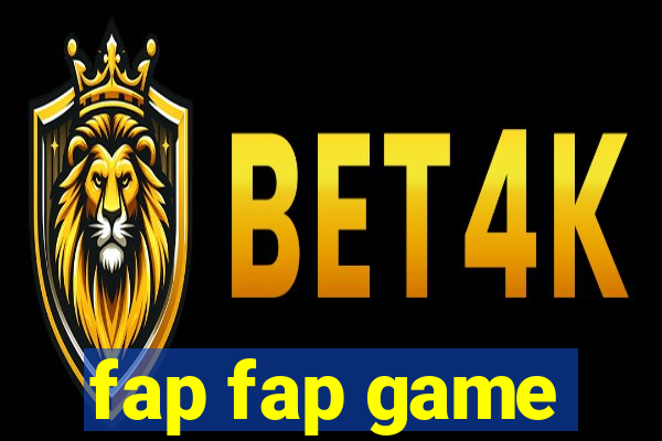 fap fap game