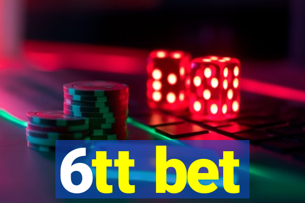 6tt bet