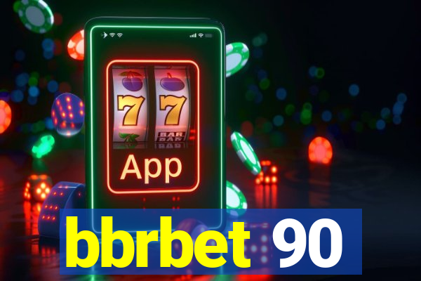 bbrbet 90