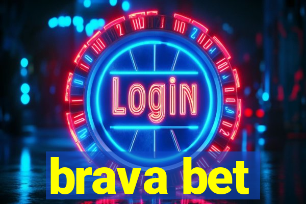 brava bet