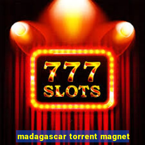 madagascar torrent magnet
