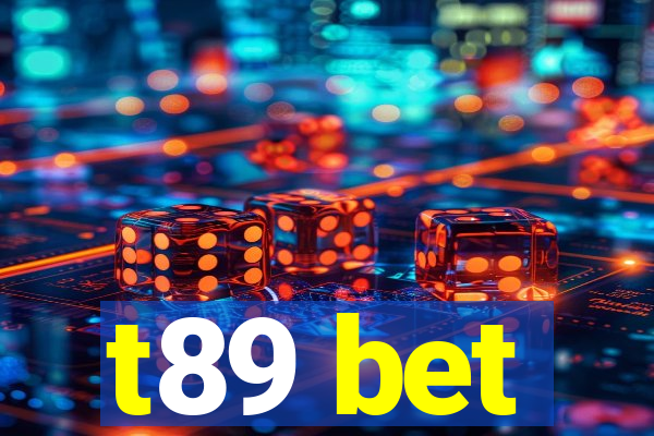 t89 bet