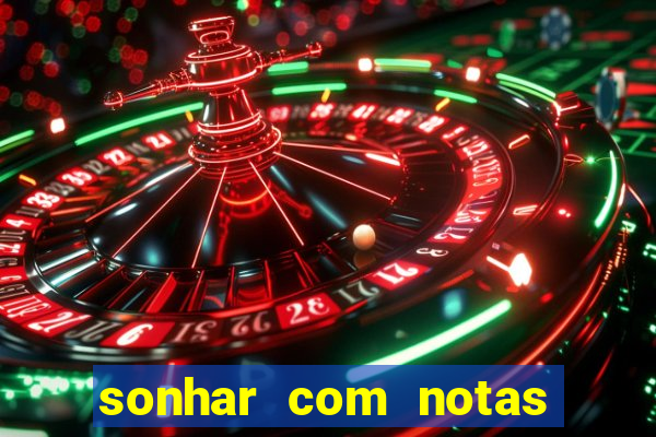 sonhar com notas de 20 reais