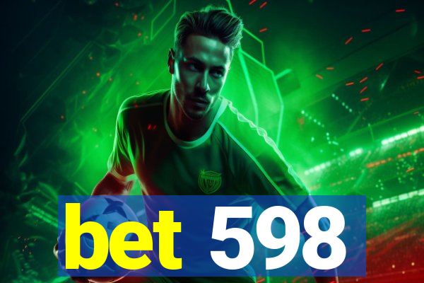 bet 598