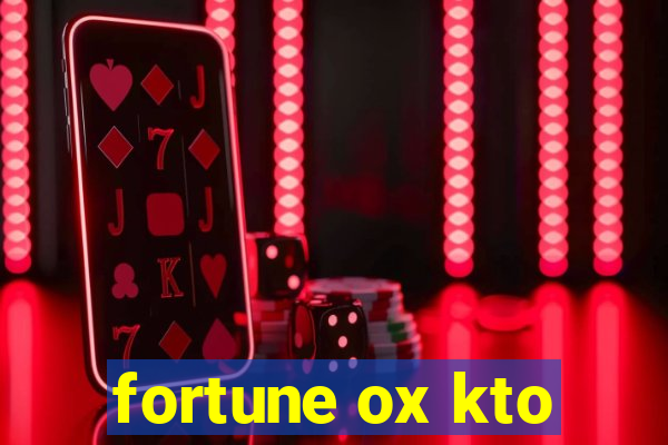 fortune ox kto