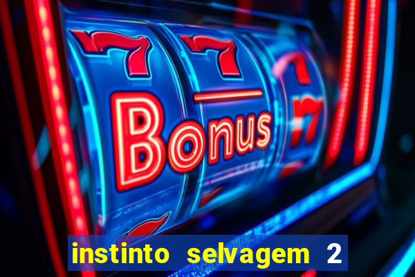 instinto selvagem 2 final explicado