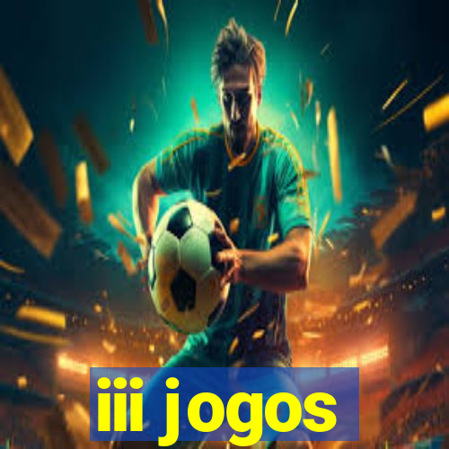 iii jogos