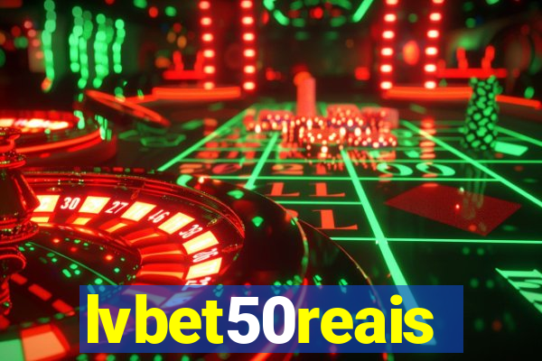 lvbet50reais