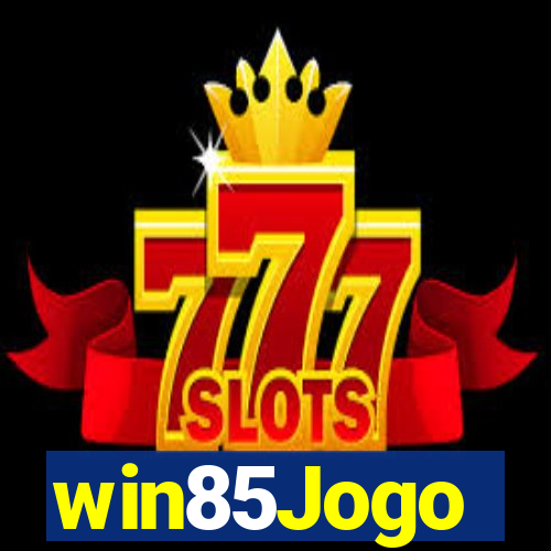 win85Jogo