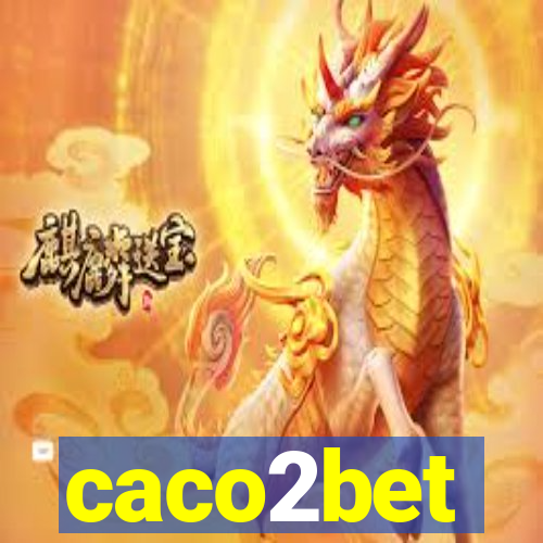 caco2bet