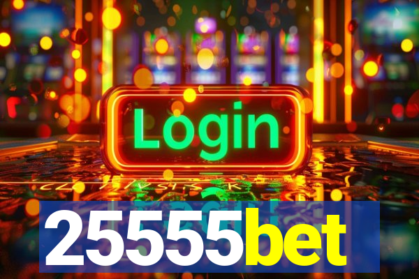 25555bet