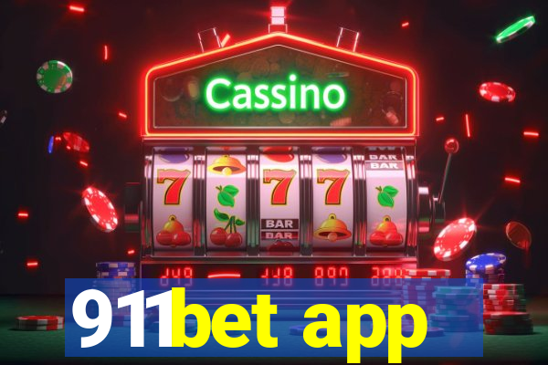 911bet app