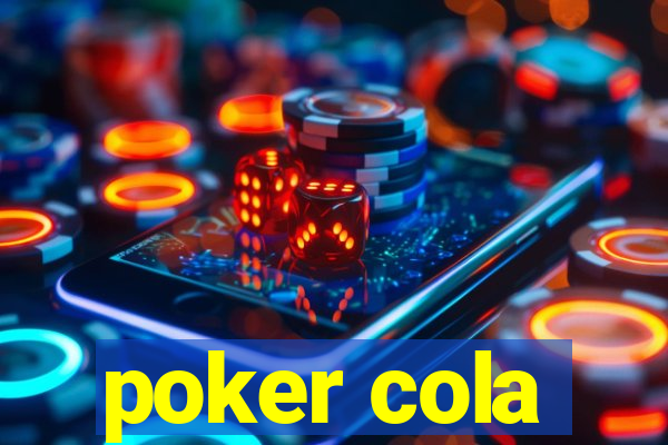 poker cola