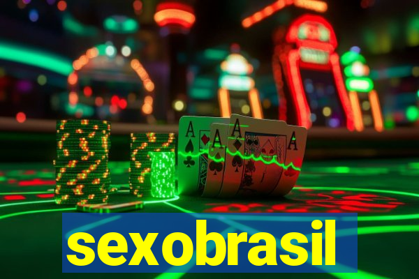 sexobrasil