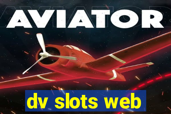 dv slots web