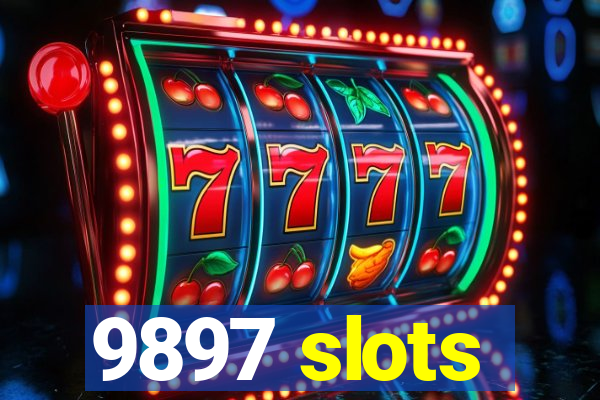 9897 slots
