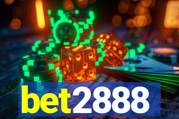 bet2888