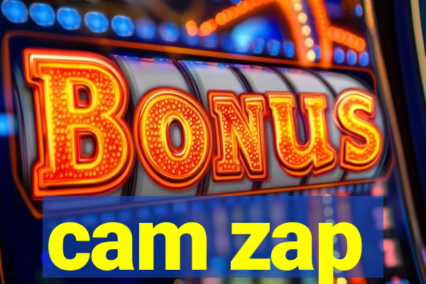 cam zap