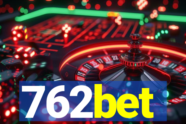 762bet