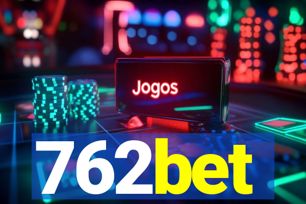 762bet